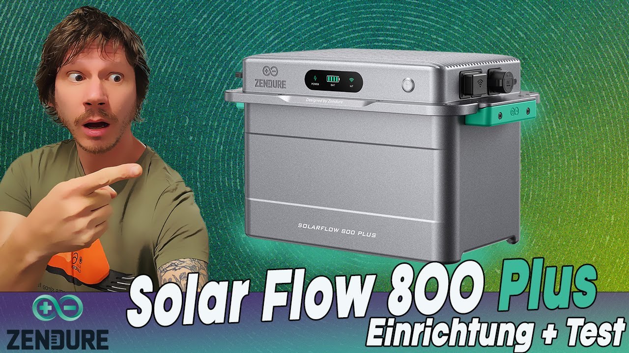 Zendure SolarFlow 800 Plus - Test und Einrichtung