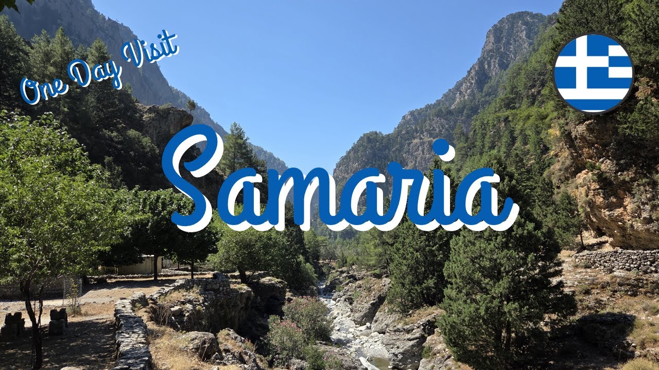 SAMARIA GORGE (Φαράγγι Σαμαριάς) / CRETE / GREECE - One Day Visit