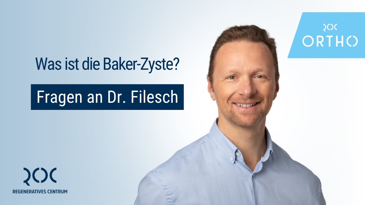 Die Baker-Zyste: Ursachen, Symptome und die modernste Behandlung erklärt von Dr. Daniel Filesch