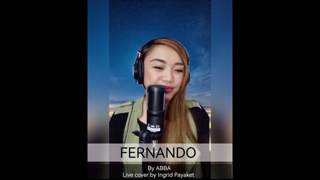 FERNANDO (ABBA) - Lyric Cover by Ingrid Payaket