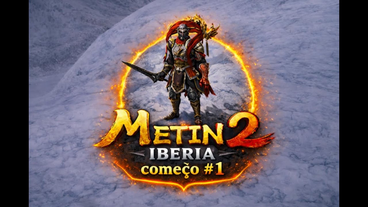 Metin 2 Ibéria: O Começo#1