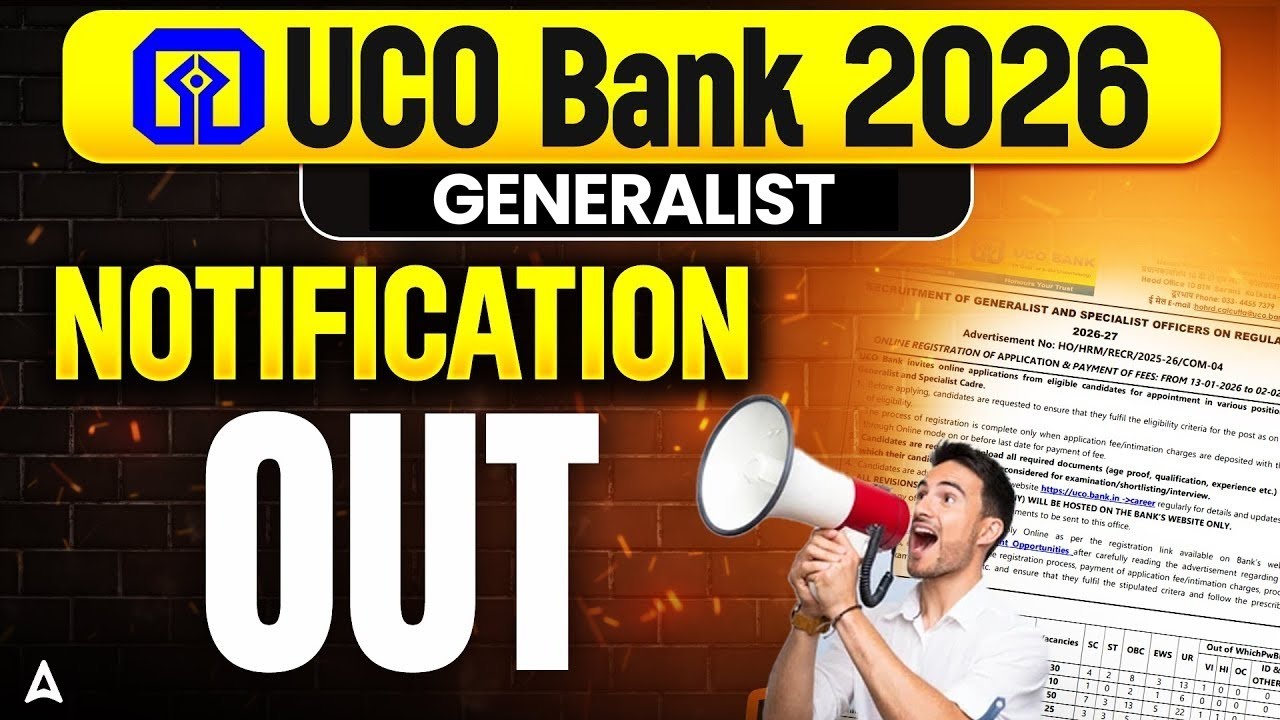UCO Bank Recruitment 2026 Out ! Generalist Officer | GO 2026, Vacancy, Exam Date & Form Fill
