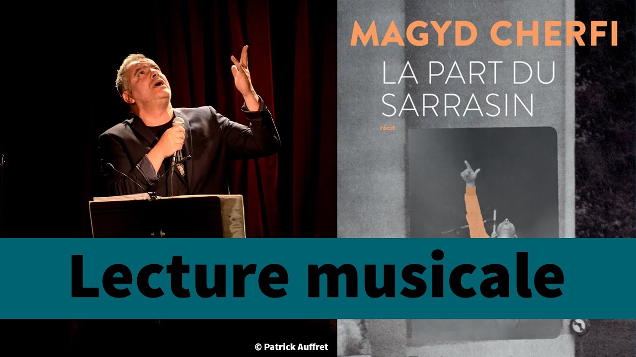 Magyd Cherfi et Samir Laroche, Lecture musicale
