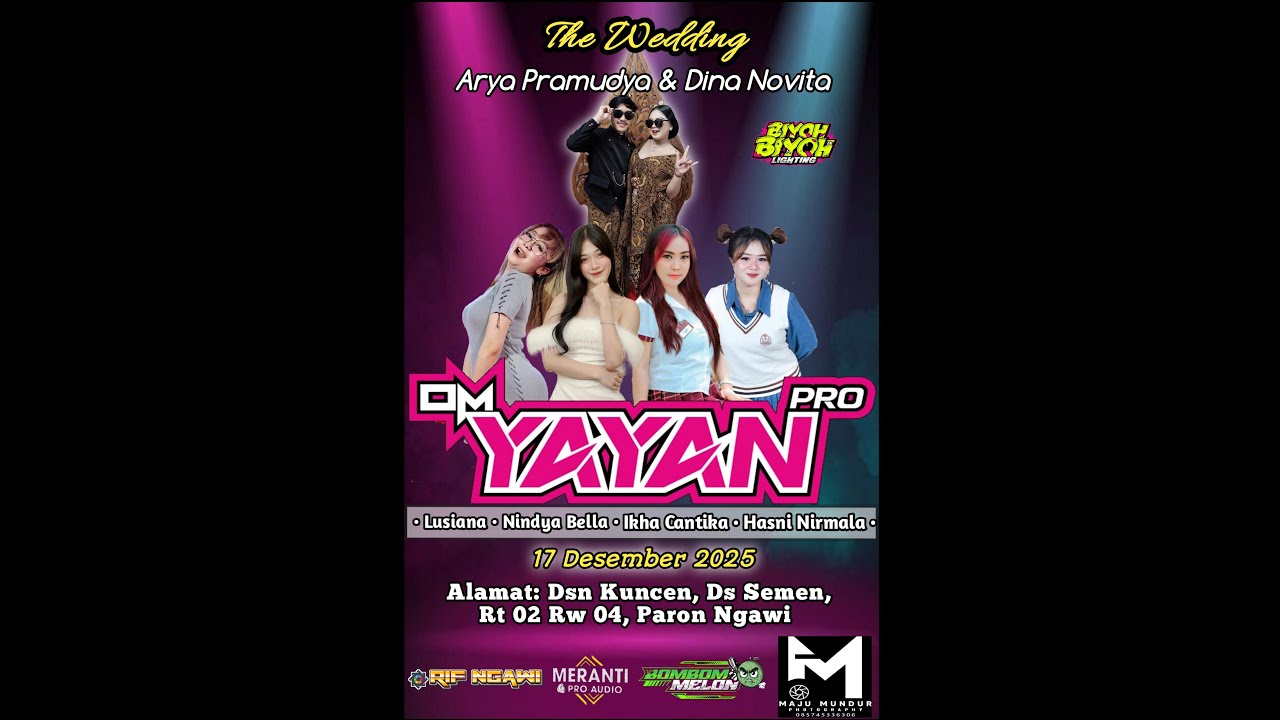 🔴🔵 LIVE | OM. YAYAN PRO | Wedding ARYA & DINA | KUNCEN - SEMEN - PARON | 17 DESEMBER 2025