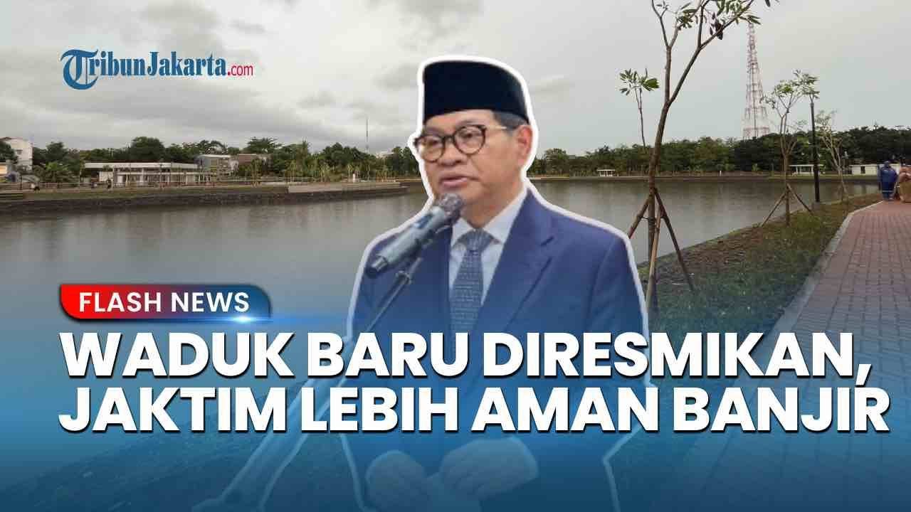 Waduk Batu Licin Diresmikan, Gubernur Pramono Anung Klaim Jakarta Lebih Aman dari Banjir