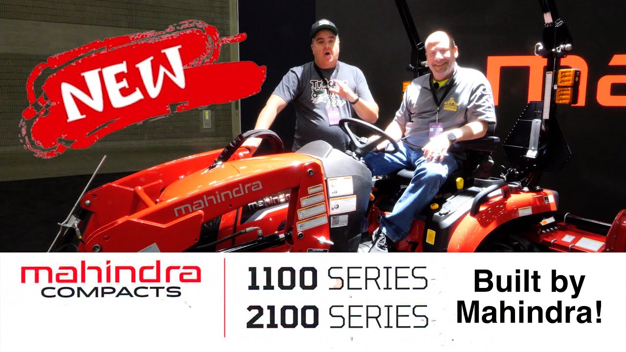 Mahindra Introduces ALL NEW 1100, 2100 Series Subcompact Tractor!  1126, 2126