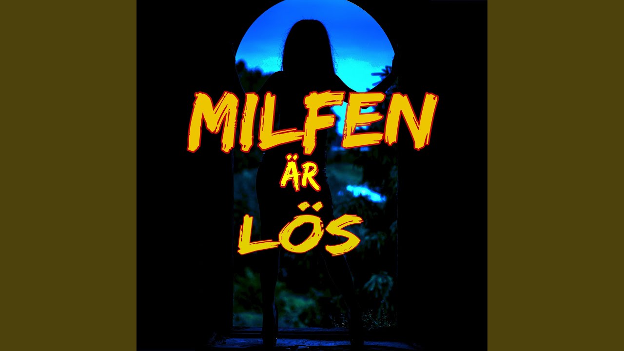 MILFEN &Auml;R L&Ouml;S