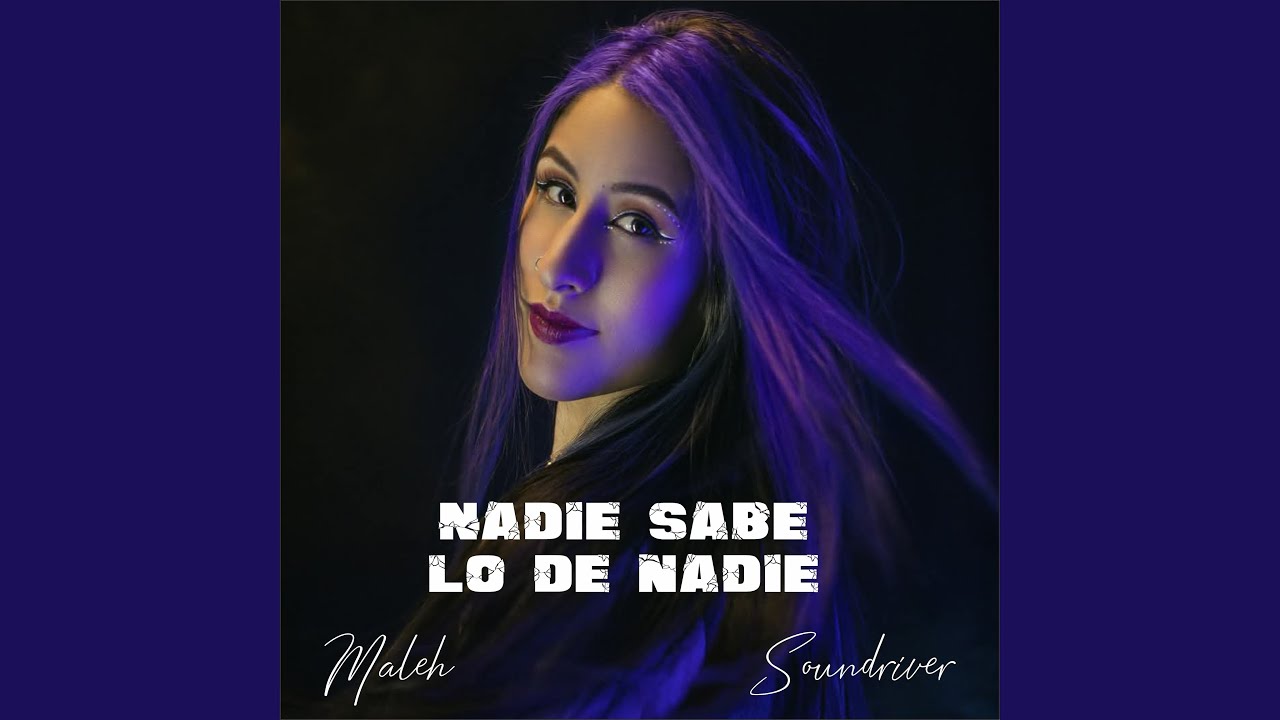 Nadie Sabe Lo de Nadie