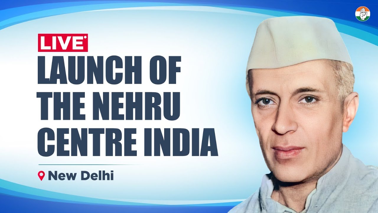 LIVE: Launch of The Nehru Centre India | New Delhi.