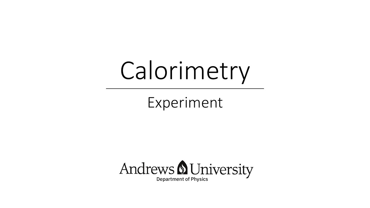 Physics Semester 1 Lab 10 (Calorimetry)