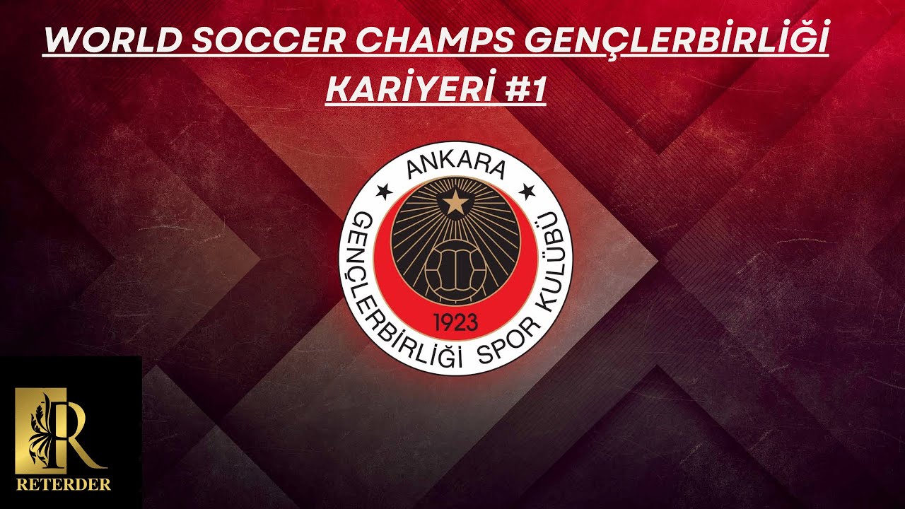 World Soccer Champs Gençlerbirliği kariyeri #1 hedef Avrupa'da başarı #worldsoccerchamps #wsc25