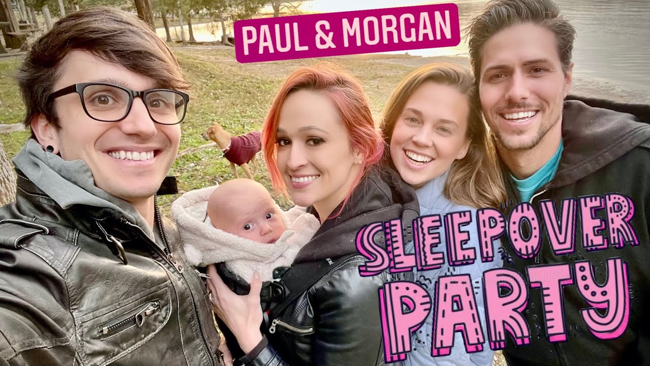 Paul & Morgan Stayed At My House...