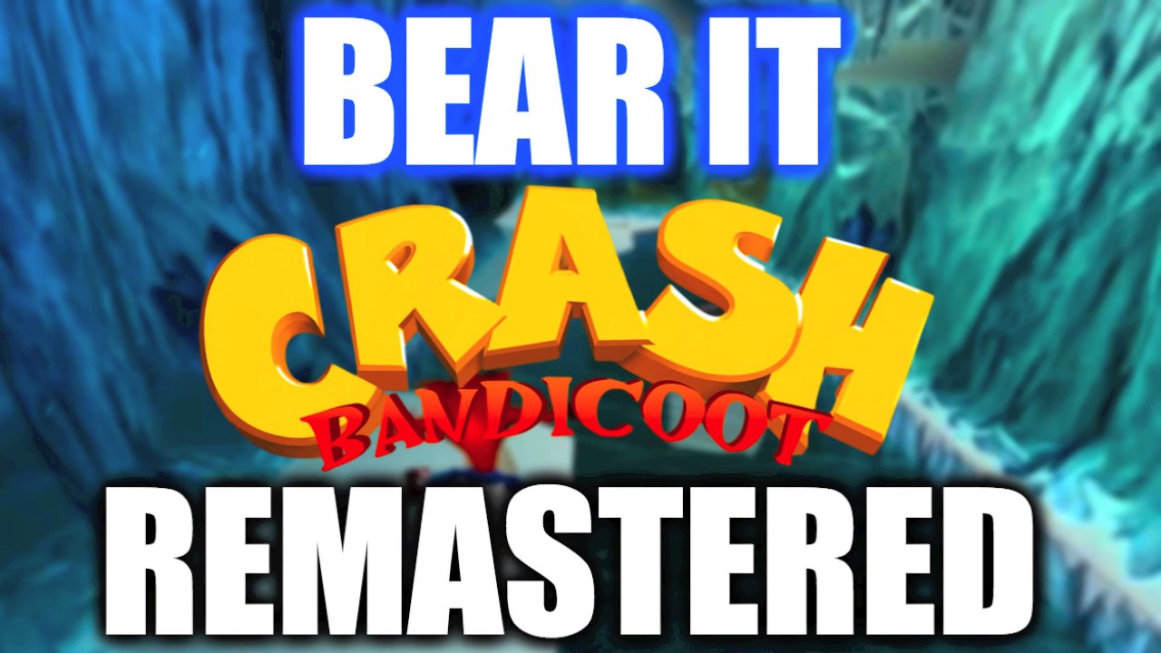 🍊 Bear It REMASTERED - Crash Bandicoot 2 🍊