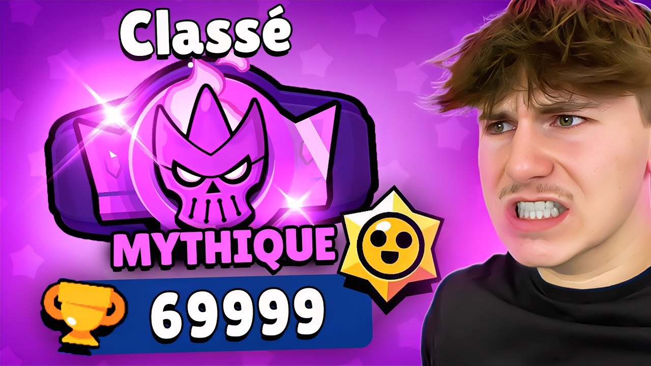 JE TRYHARD LE MODE CLASSÉ DE BRAWL STARS !! (Rush Mythique)