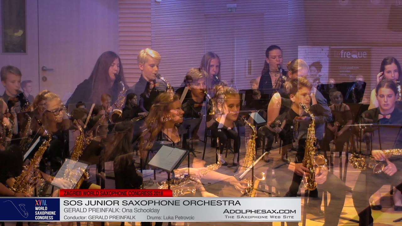Ona Schoolday by Gerald Preinfalk    SOS Junior Orchestra   XVIII World Sax Congress 2018 #adolphesa