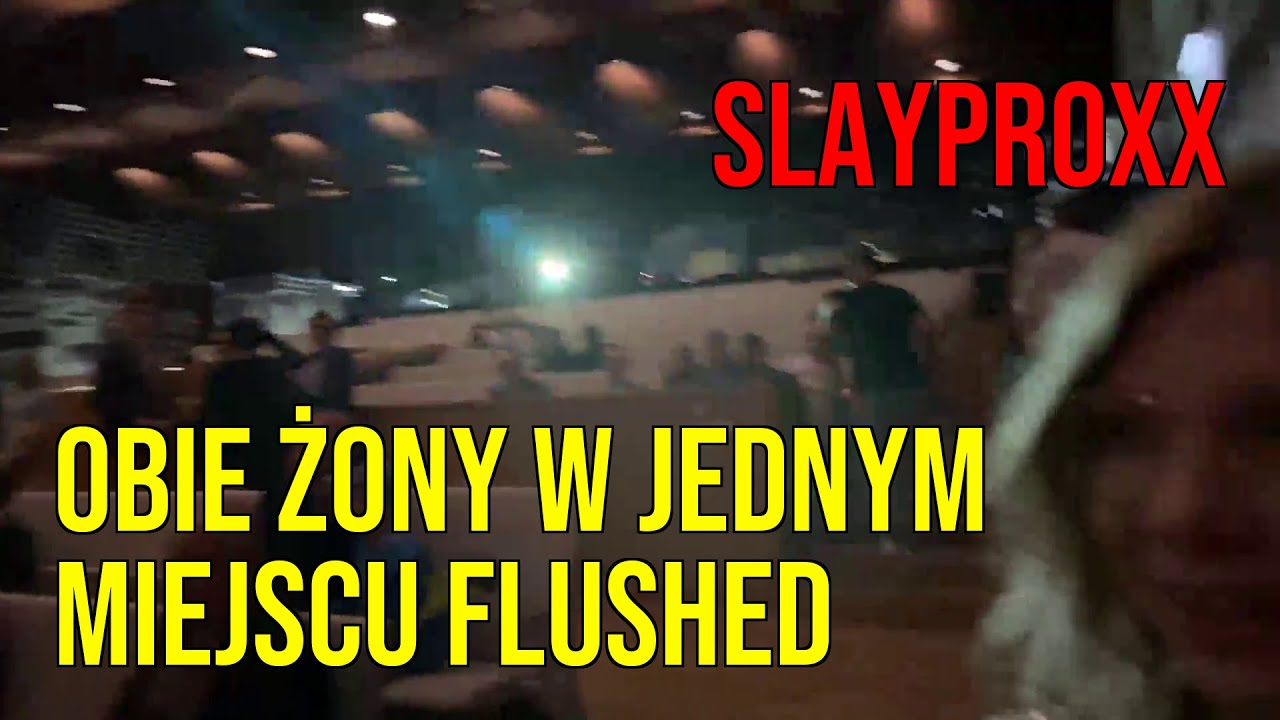 Obie żony w jednym miejscu Flushed  - Slayproxx [20/05/2023]
