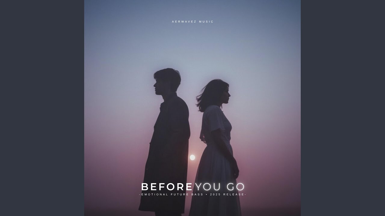 Before You Go
