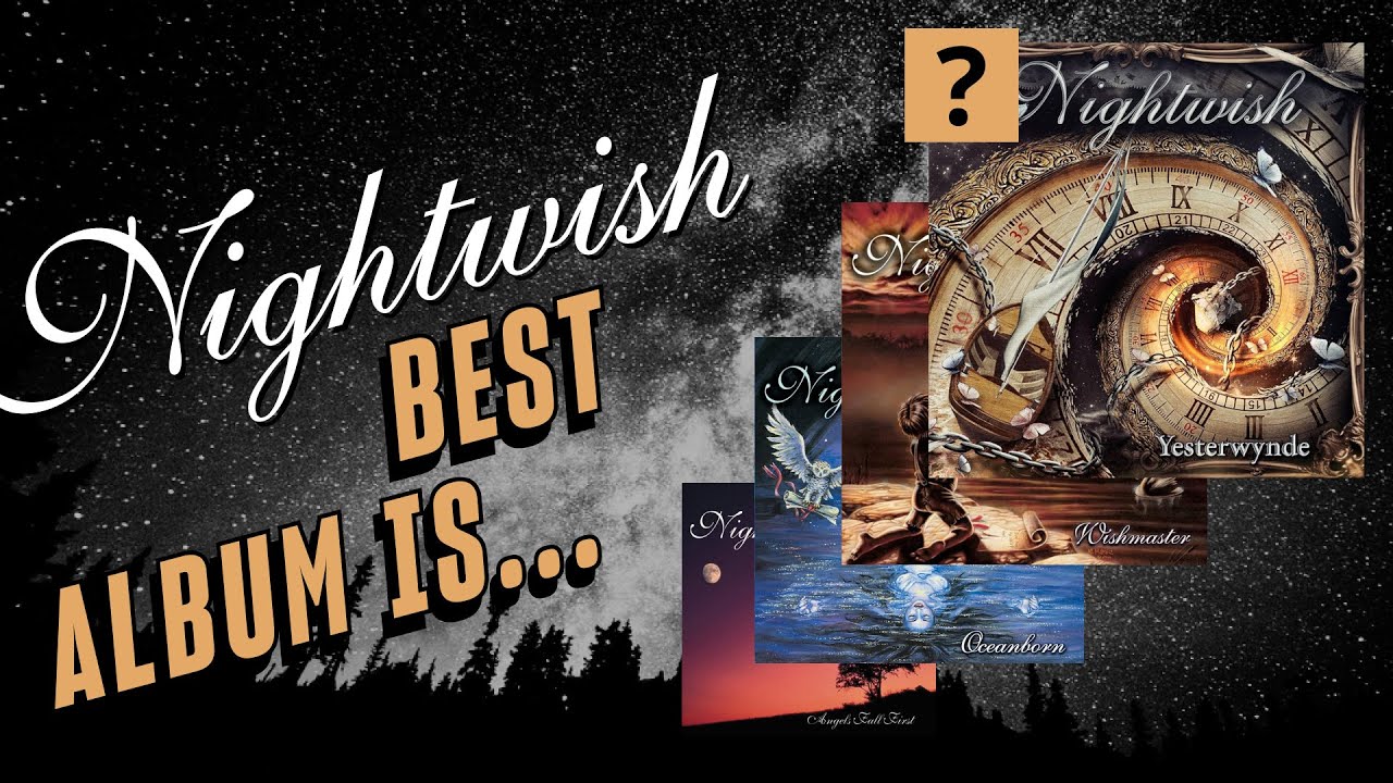 Ranking All 10 Nightwish Albums