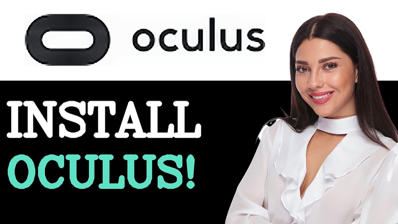 How To Setup Oculus App On Pc (2025)