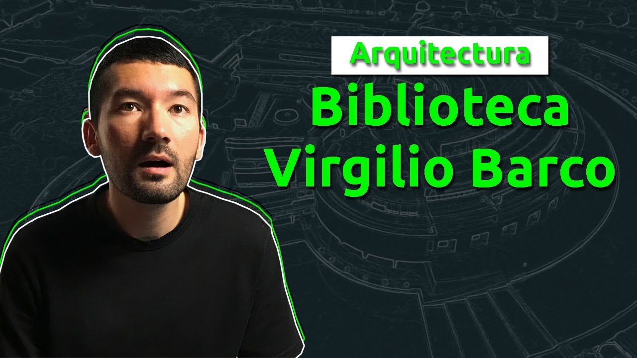Arquitectura de la Biblioteca Virgilio Barco de Rogelio Salmona