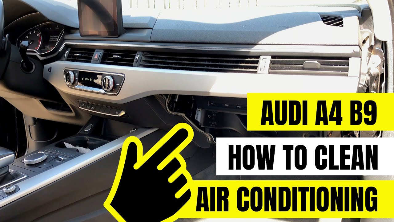 Audi A4 B9 8W How to clean Air Conditioning / AC