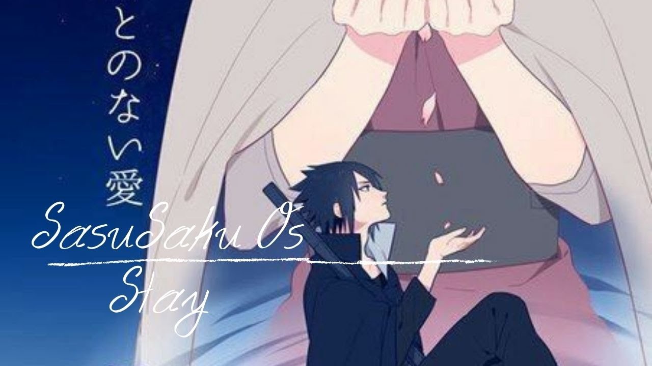 SasuSaku OS Stay (Wunschstory Shisui - San)