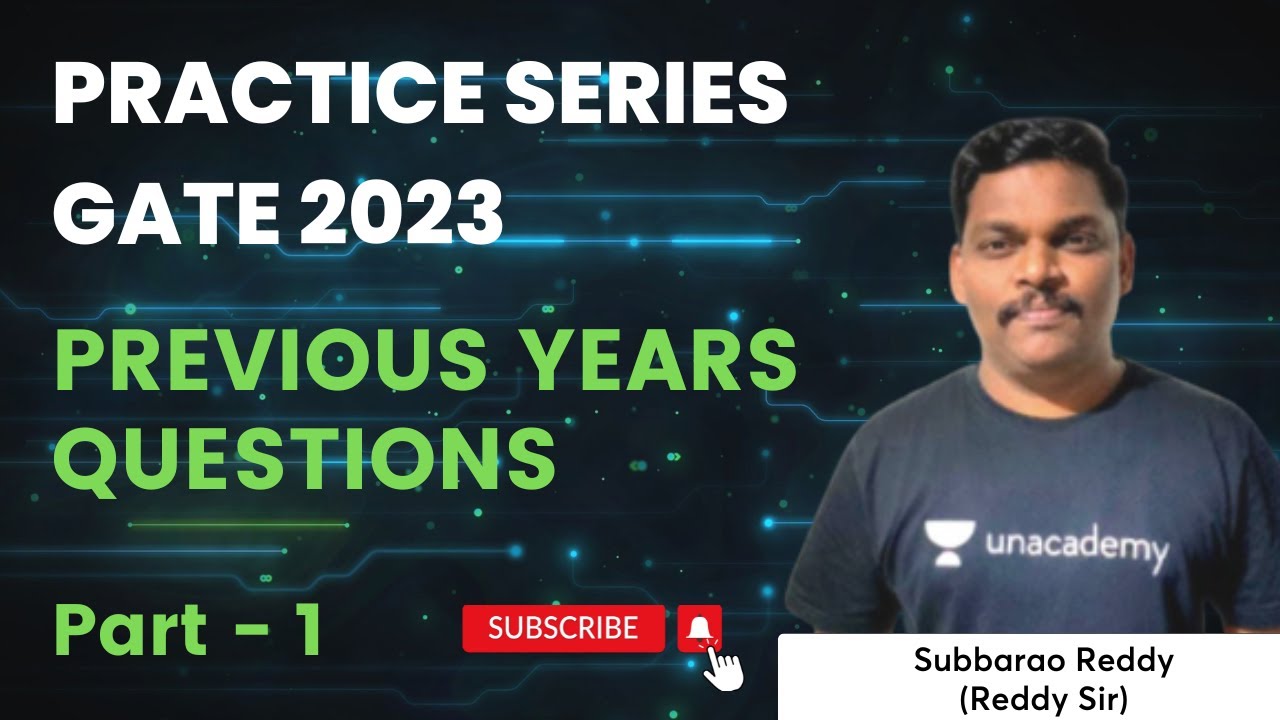 GATE 2023 CS/IT PYQ's Practice Series - P::1 | Subbarao Lingamgunta