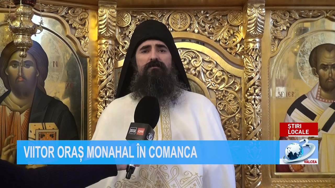 VIITOR ORAȘ MONAHAL ÎN COMANCA