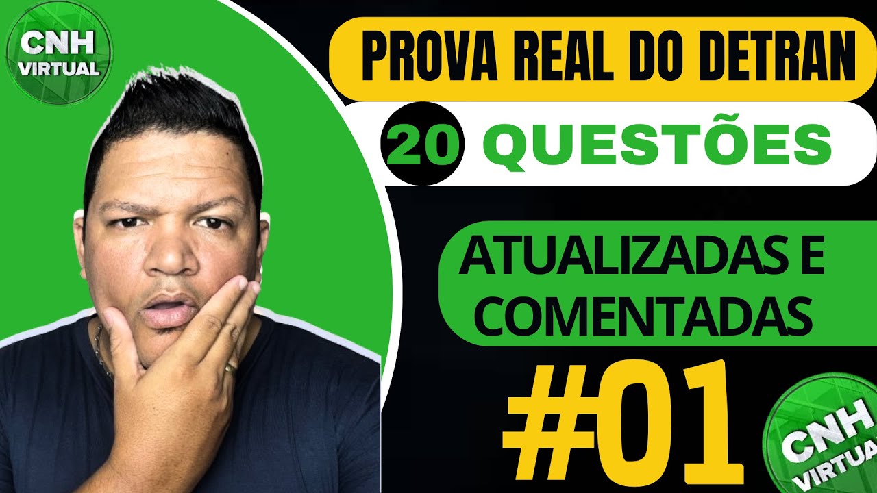 PROVA REAL DO DETRAN, 20 QUESTÕES ATUALIZADAS E COMENTADAS