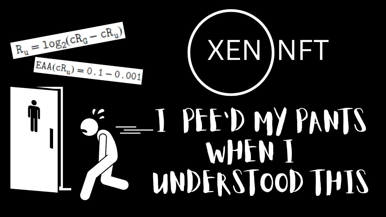 XEN NFT'S EXPLAINED , I Nearly Pee'd My Pants When I Truly Understood How XEN NFT'S Worked!