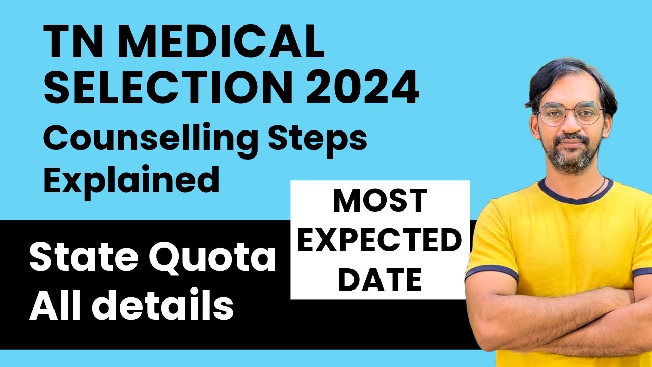 TN Medical Selection 2024 update 🔴