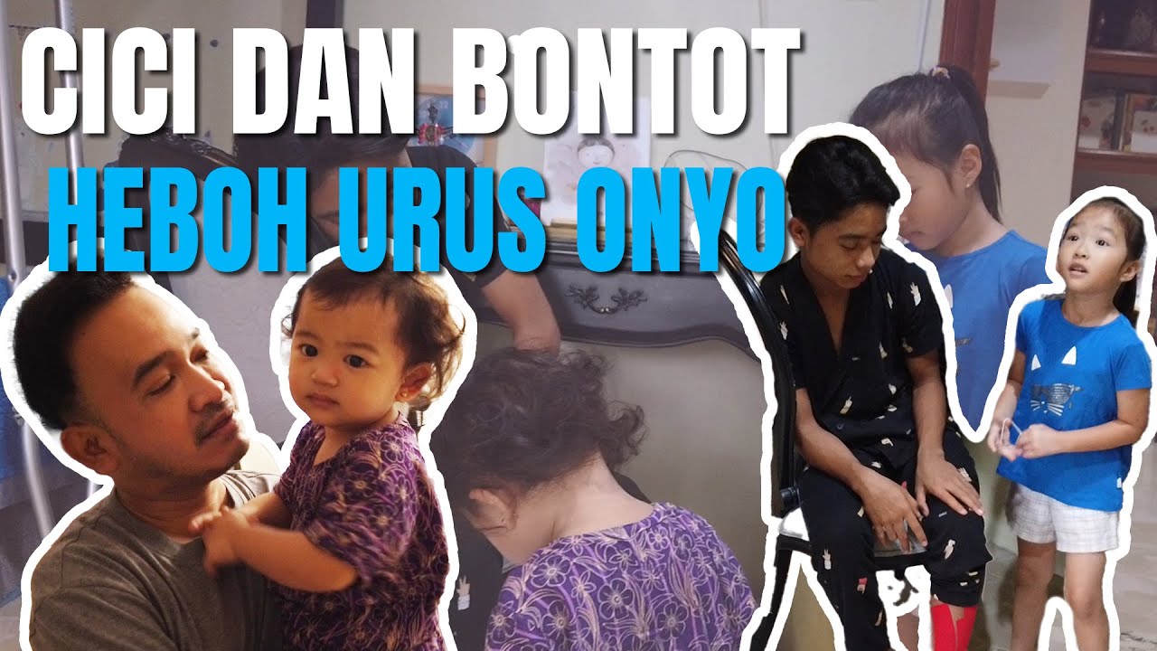 The Onsu Family - Cici dan Bontot 