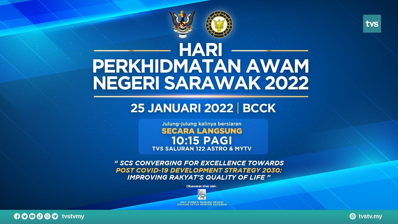 [LANGSUNG] HARI PERKHIDMATAN AWAM NEGERI SARAWAK 2022, 25 JANUARI 2022