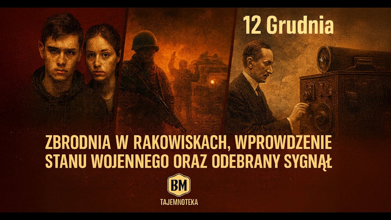 Operacja Jodła | Marconi | Rakowiska — Stan Wojenny, narodziny radia i zbrodnia młodych |TAJEMNOTEKA