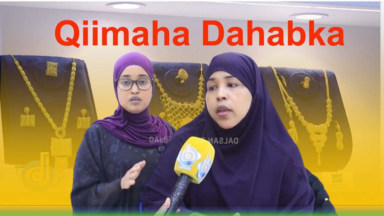 Qiimaha la iibiyo Dahabka Suuqyada Muqdisho oo sara u kacay.