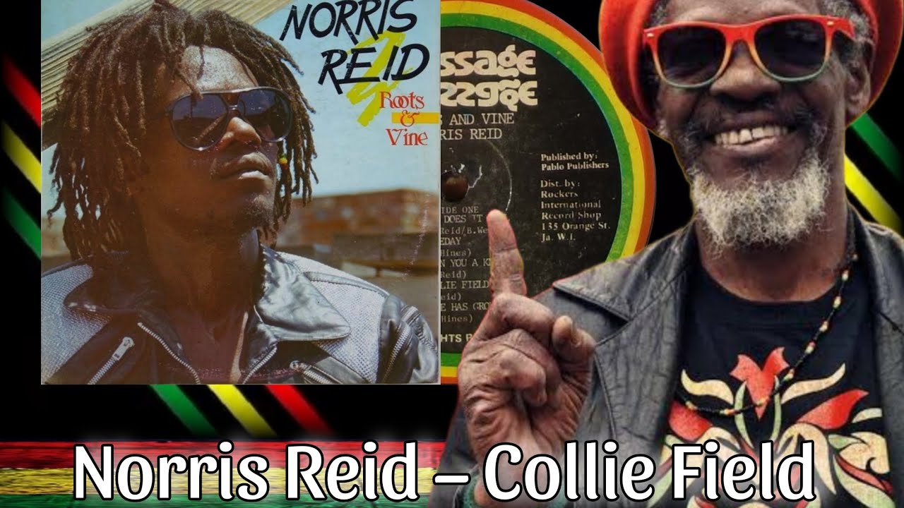 Norris Reid - Collie Field ( Reggae Legendado) Lyric