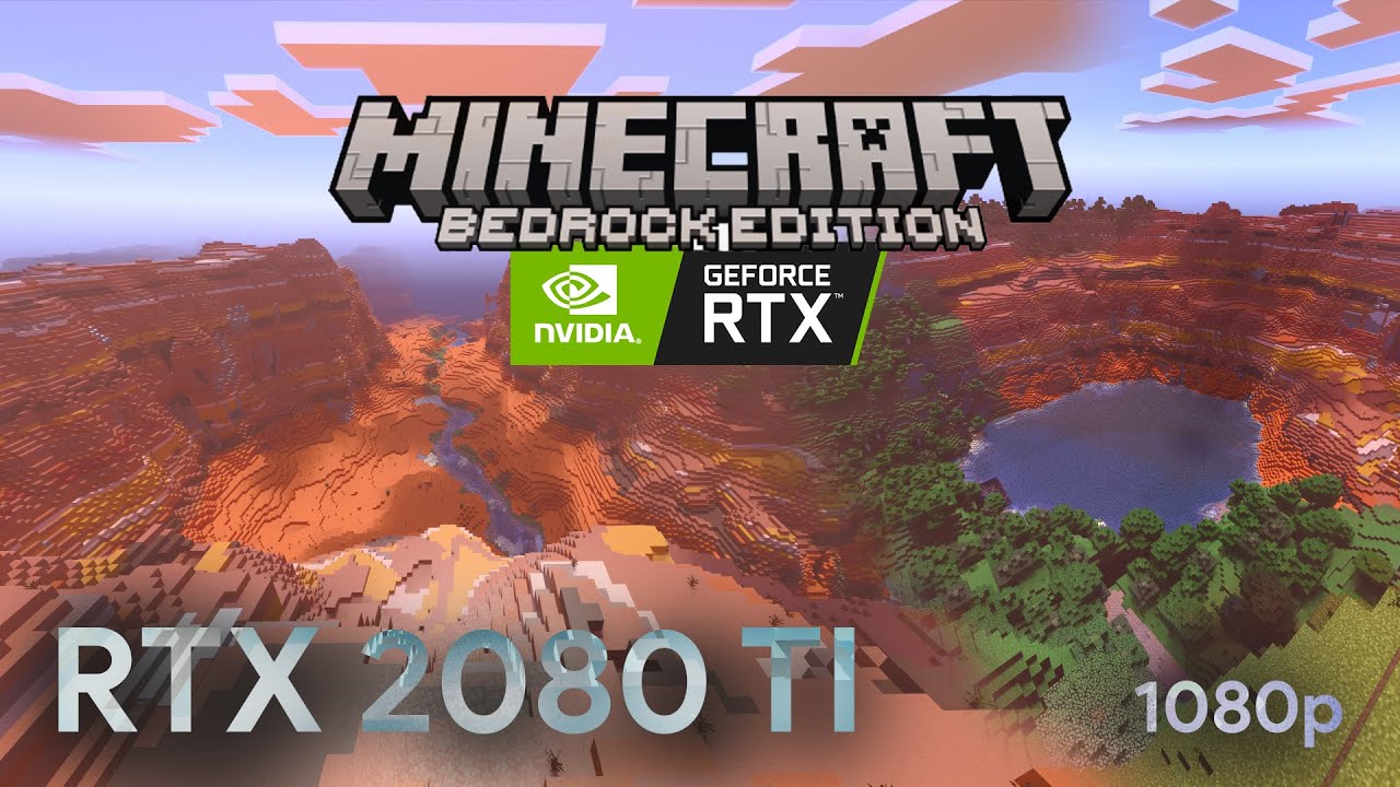 Minecraft Bedrock Edition with RTX - RTX 2080 Ti + i9-9900k [60FPS++] @1080p