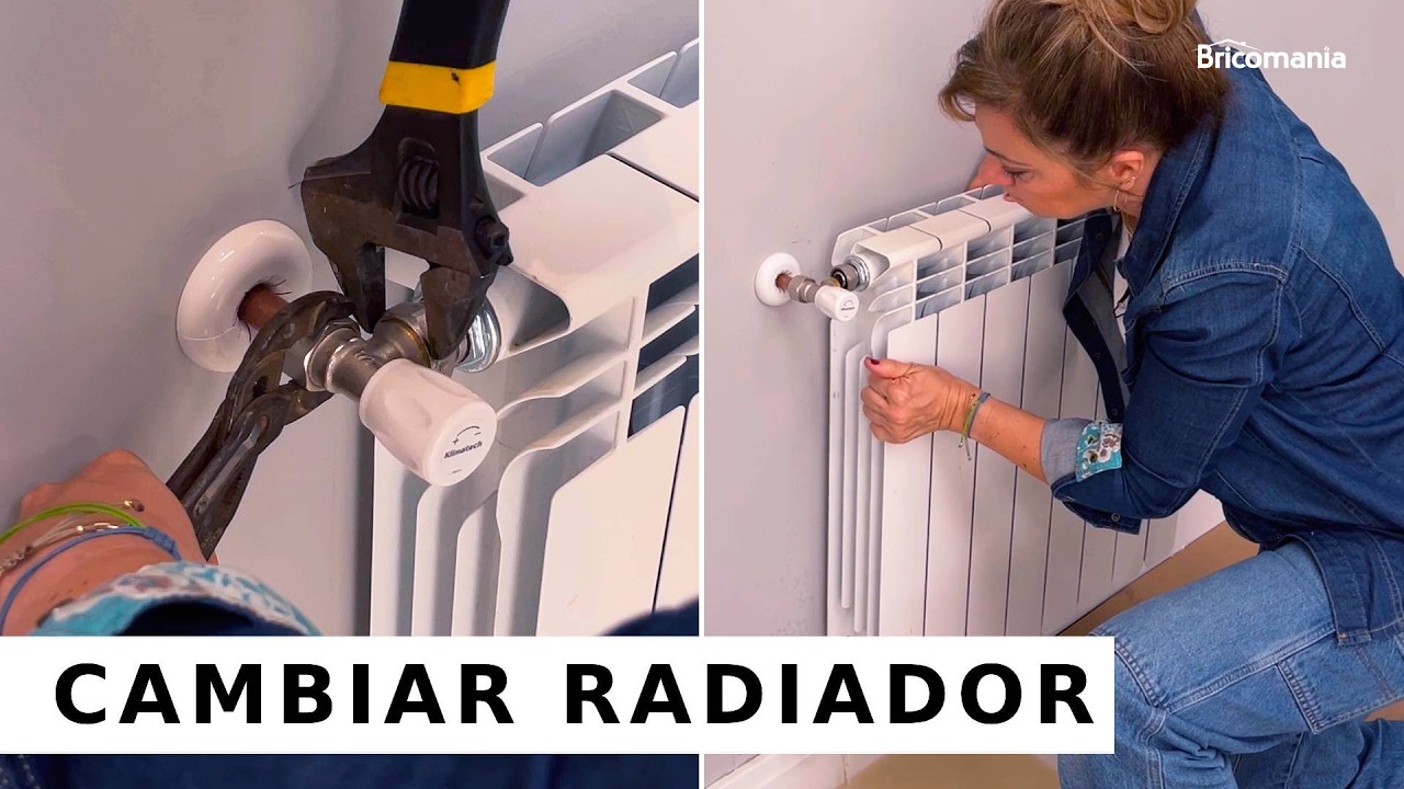 Cómo cambiar un RADIADOR: Paso a Paso, sin complicaciones // Bricomania