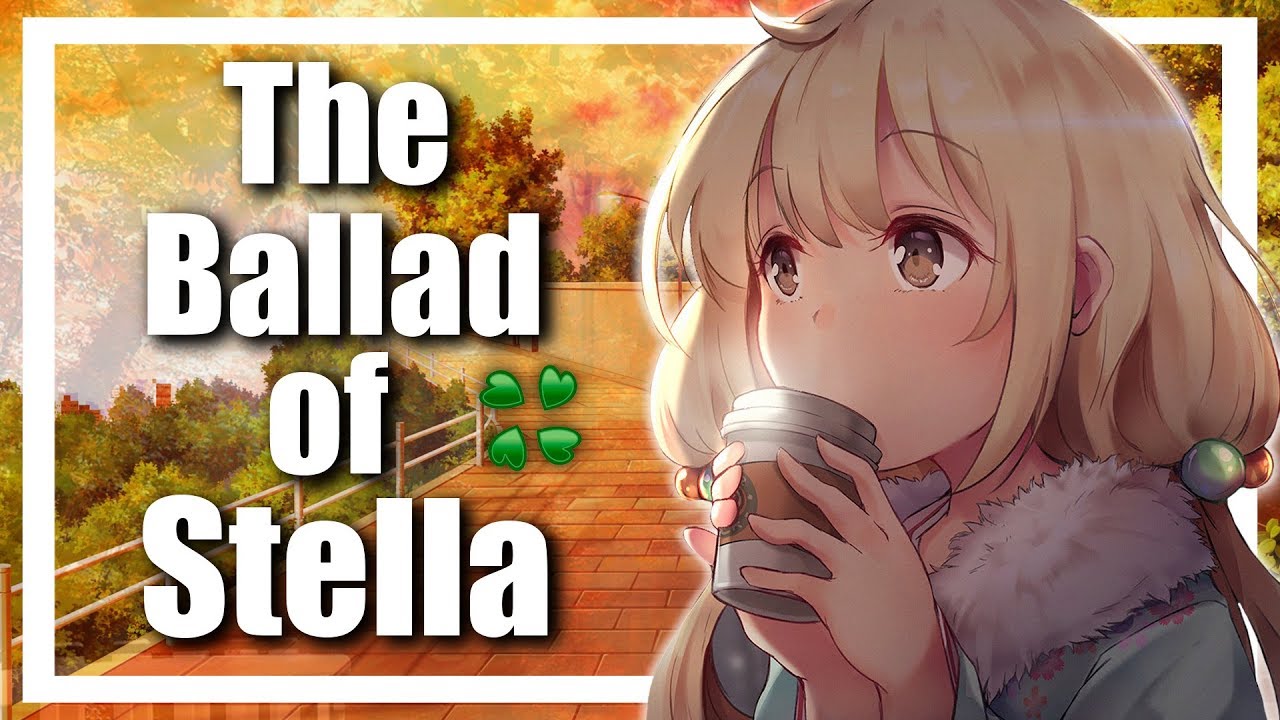 The Ballad of Stella