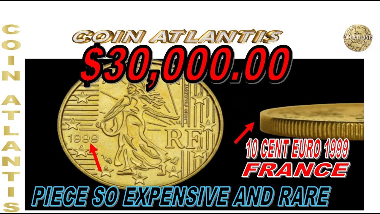 10 cent euro 1999 france val $30,000.00