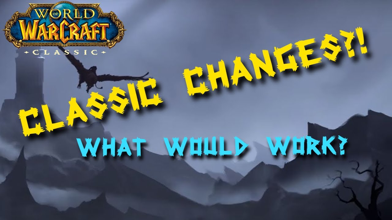 Classic+ FRESH | My opinions on Blizzard | Classic World of Warcraft