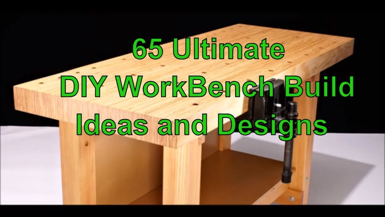 Workbench Ideas | Workbench Build Ideas | Diy Workbenches