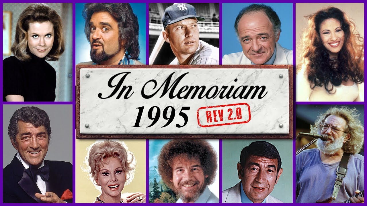 В память о 1995: Знаменитые лица, которых мы потеряли в 1995 году, ред. 2
