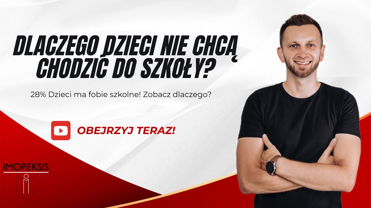 Dlaczego dzieci nie chcą chodzić do szkoły?