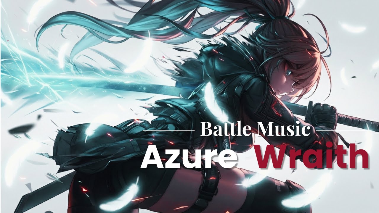 Work Background Music — Azure Wraith | Fast-Paced / Emotional | Epic Battle Theme