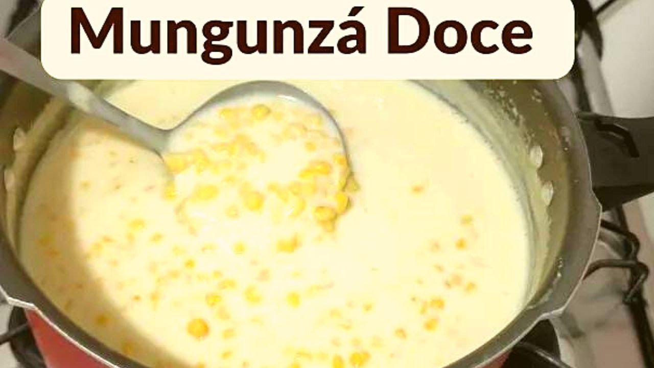 CONO FAZER MUNGUNZÁ CREMOSO  NA PANELA DE PRESSÃO - Receita Fácil