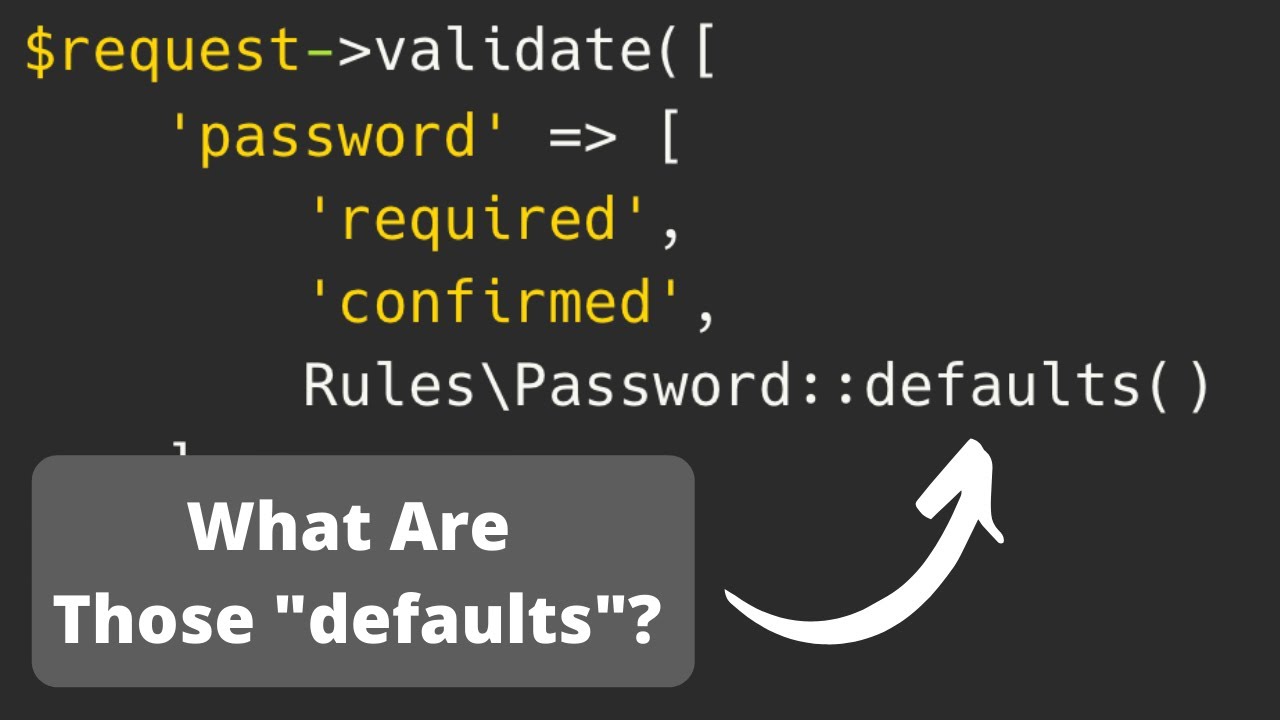 Laravel Password Validation: Setting 