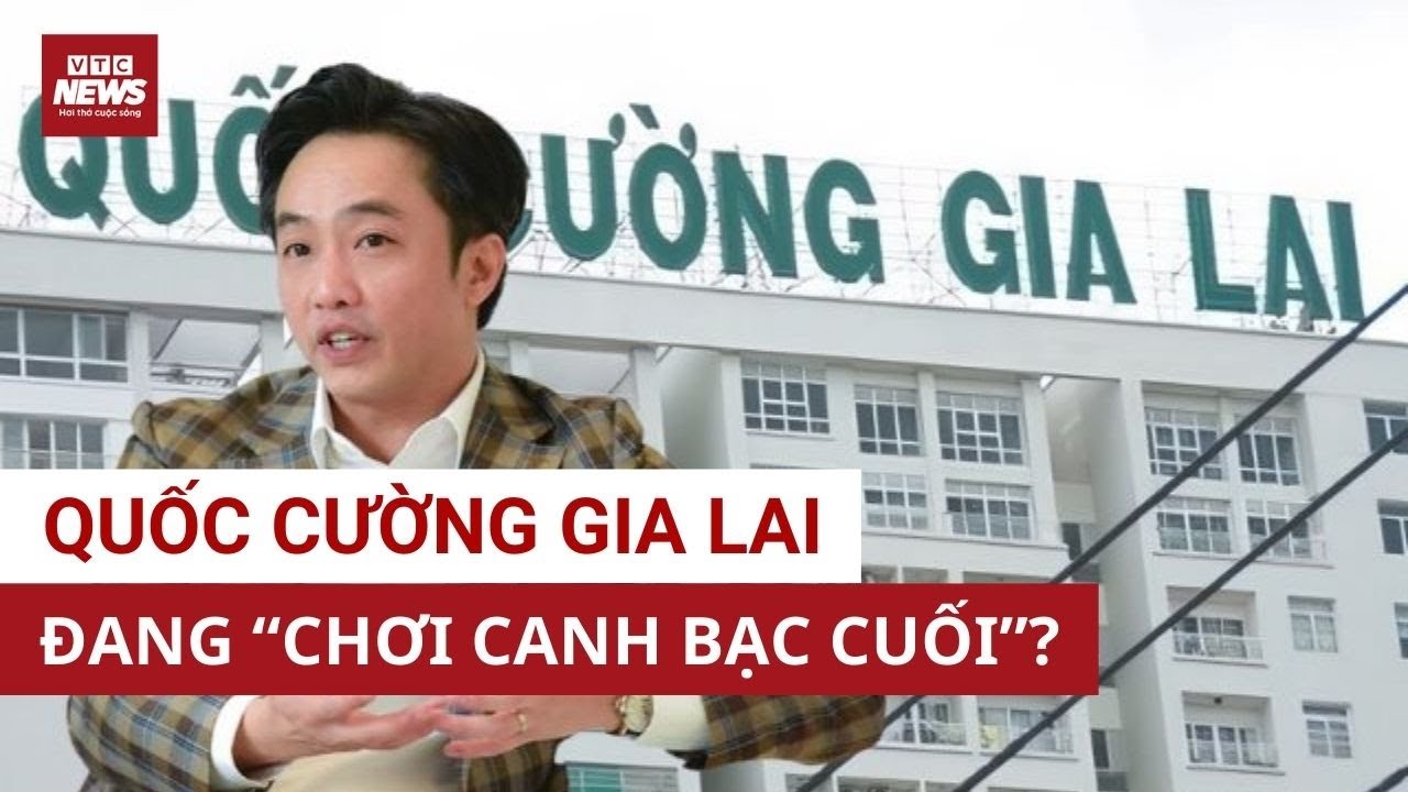 Canh bạc tất tay của nhà Cường Đô-la: Rời bỏ tất cả để đổi lấy 