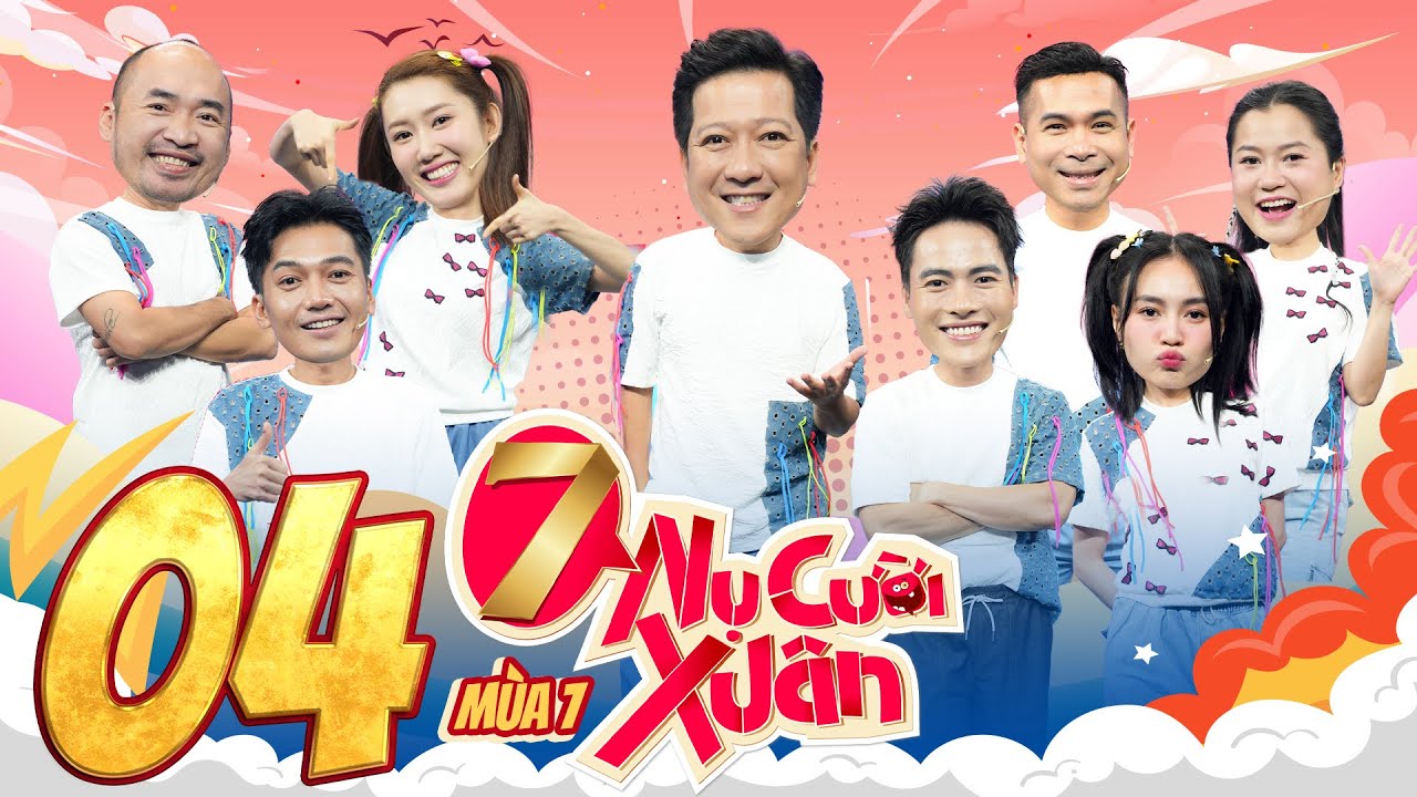7 Nụ Cười Xuân 7 | Tập 4:Quang Tuấn nhập hội vô tri với Lan Ngọc, 