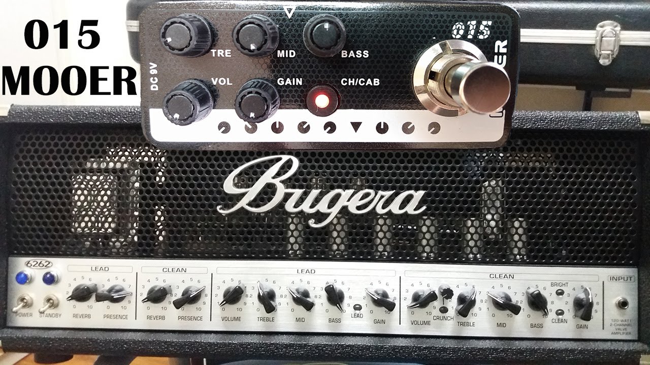 Mooer 015 preamp x Bugera 6262 (Celestion V30 & G12T75)